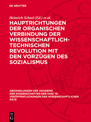 cover image of Hauptrichtungen der organischen Verbindung der wissenschaftlich-technischen Revolution mit den Vorzügen des Sozialismus